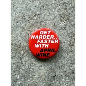 VTG 70s/80s April Wine Rock Band Promo Pin 3/4" Red Badge